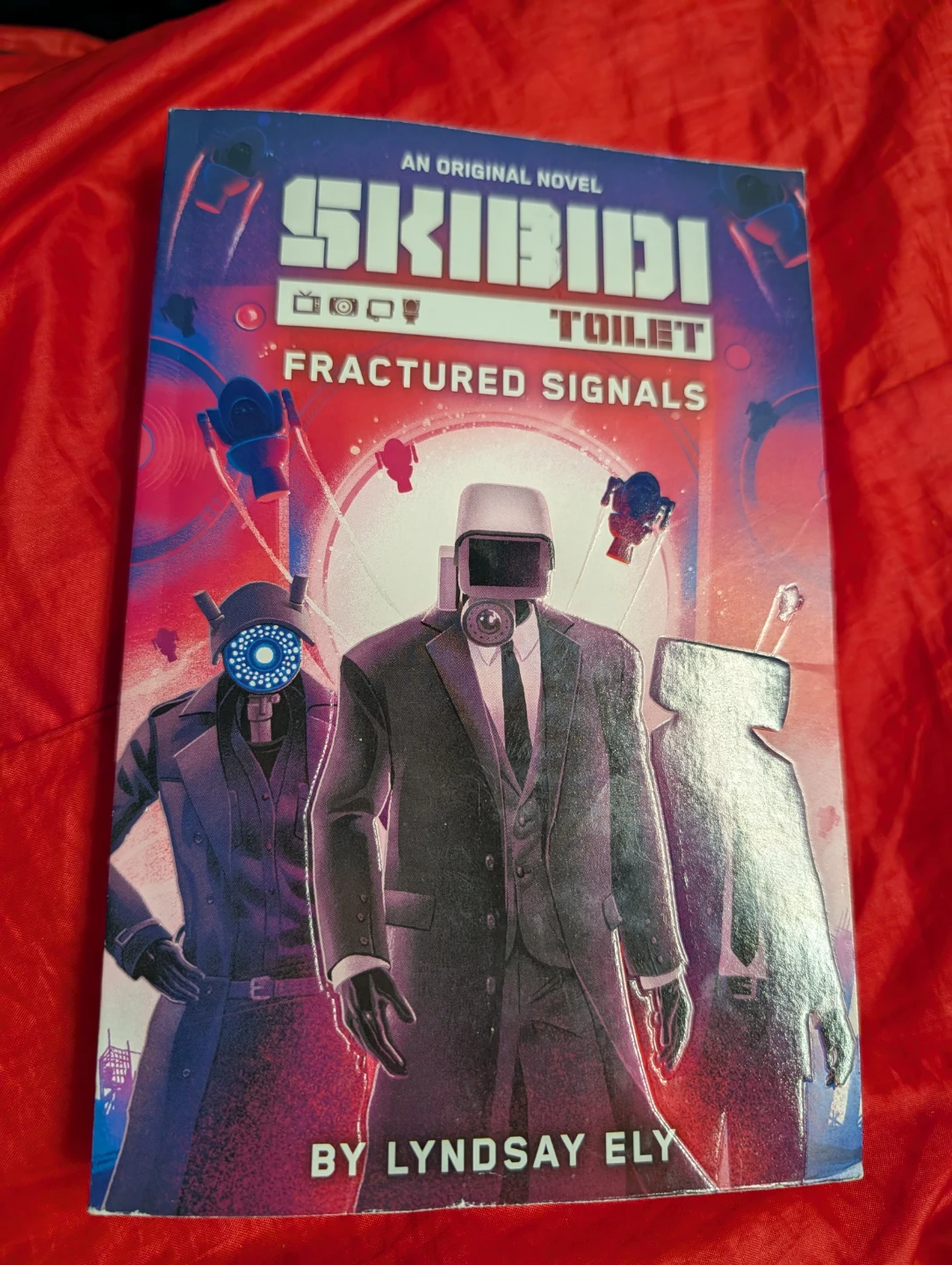 Skibidi Toilet: Fractured Signals by Lyndsay Ely