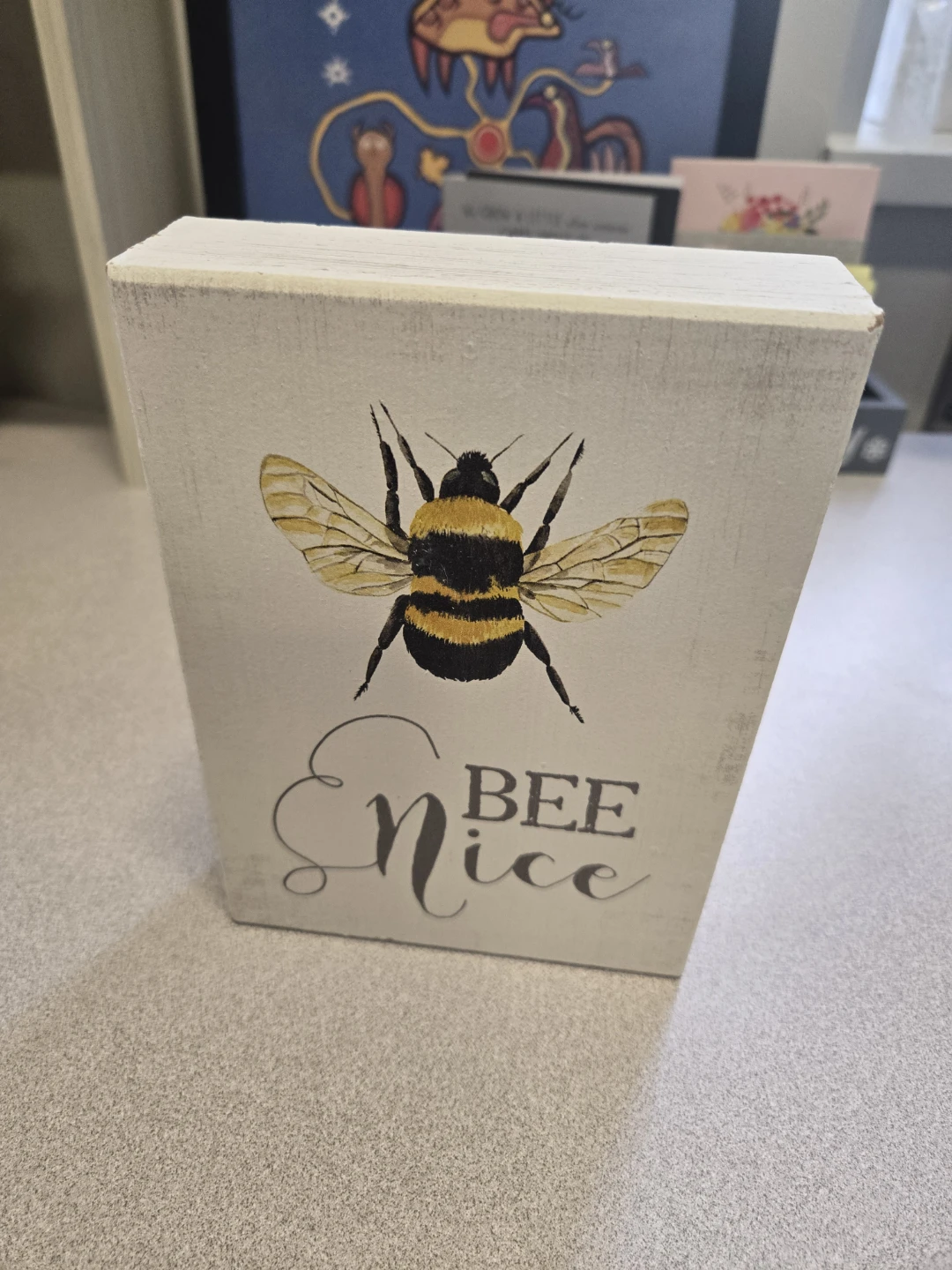 Bee Nice Wood Sign