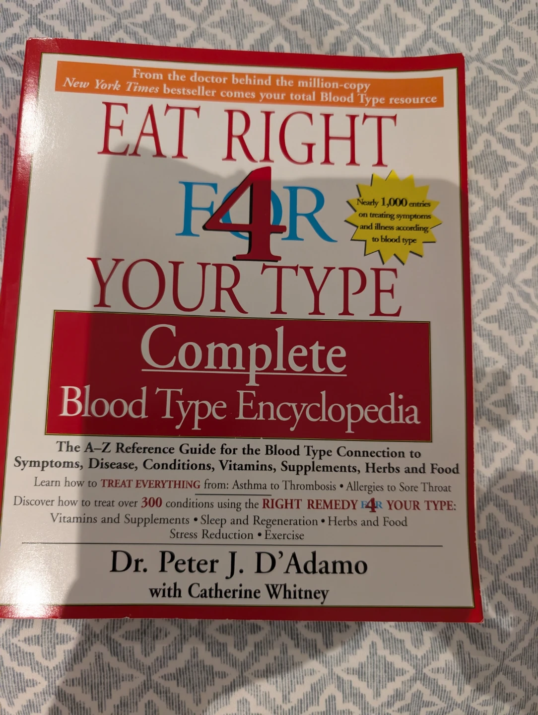 Eat Right 4 Your Type Complete Blood Type