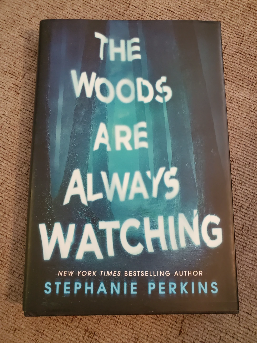 The Woods Are Always Watching by Stephanie Perkins ⚽️