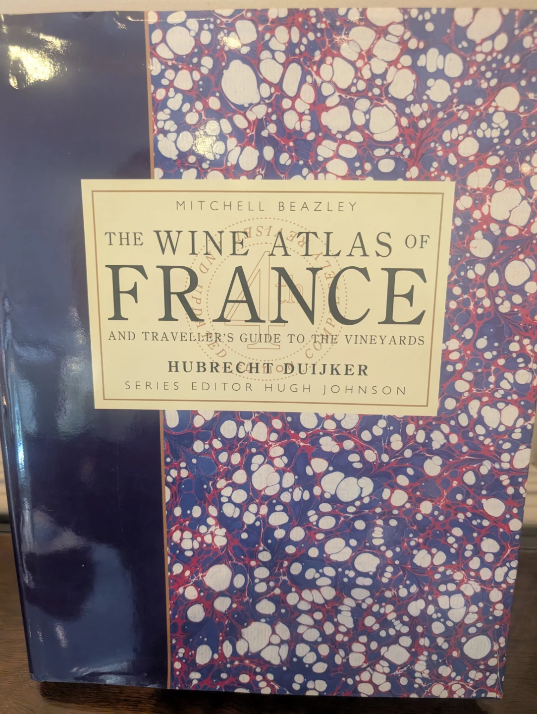 The Wine Atlas of France and Traveller's