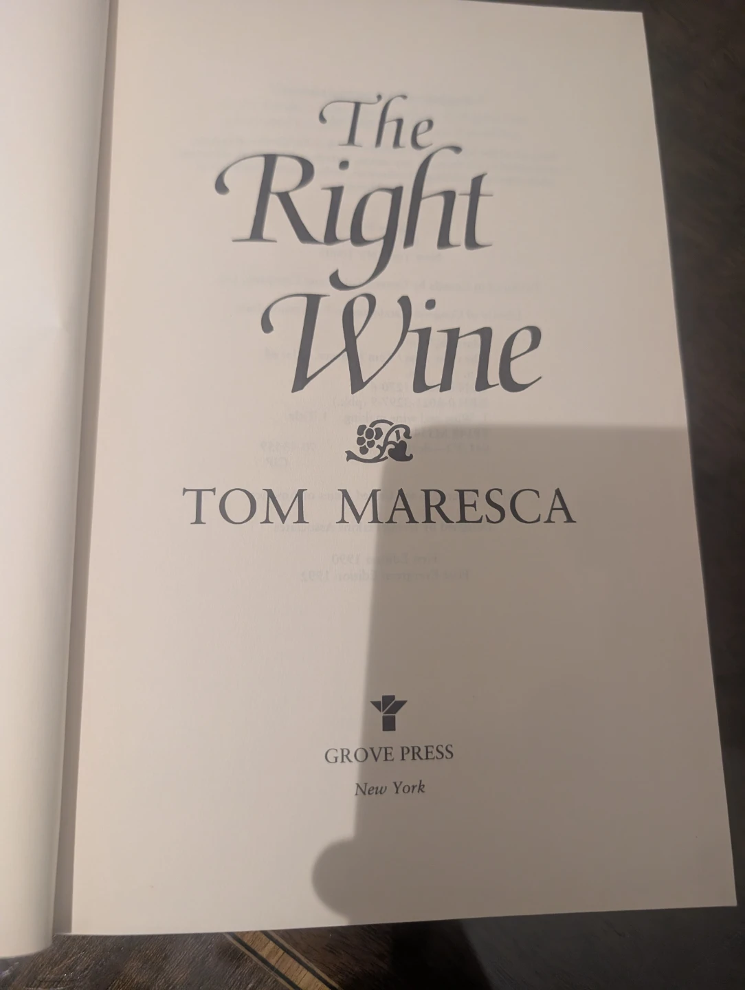 The Right Wine by Tom Maresca Book - photo 2