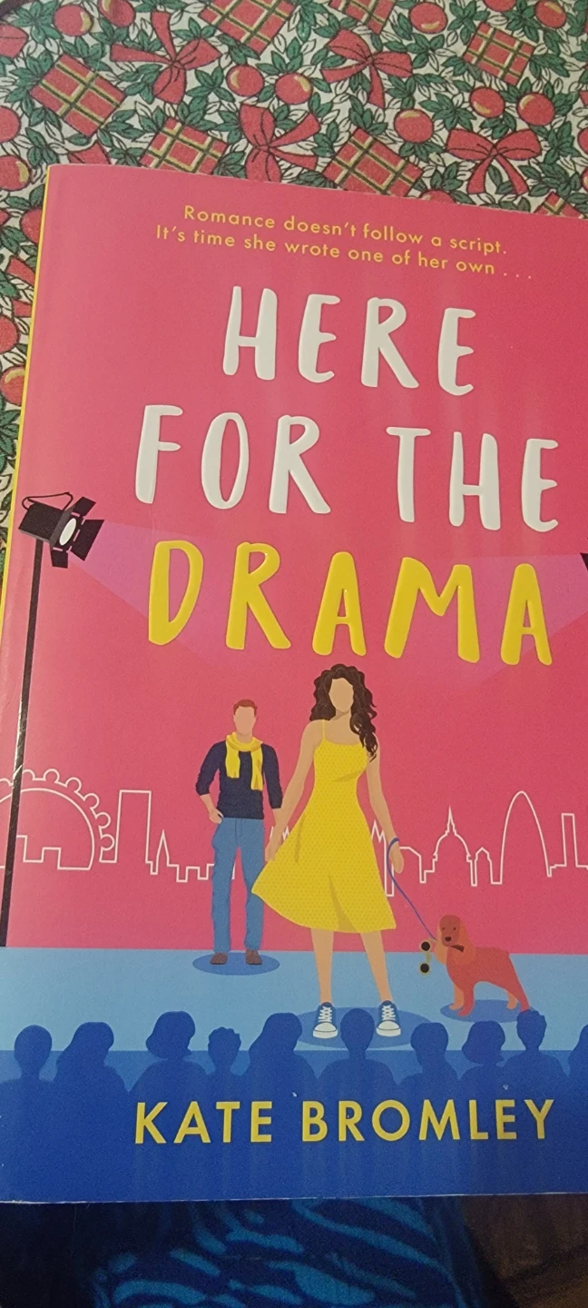 Here for the Drama by Kate Bromley