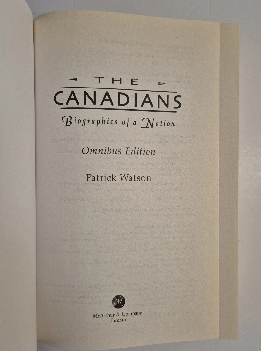 The Canadians: Biographies of a Nation Omnibus Edition Book - photo 2