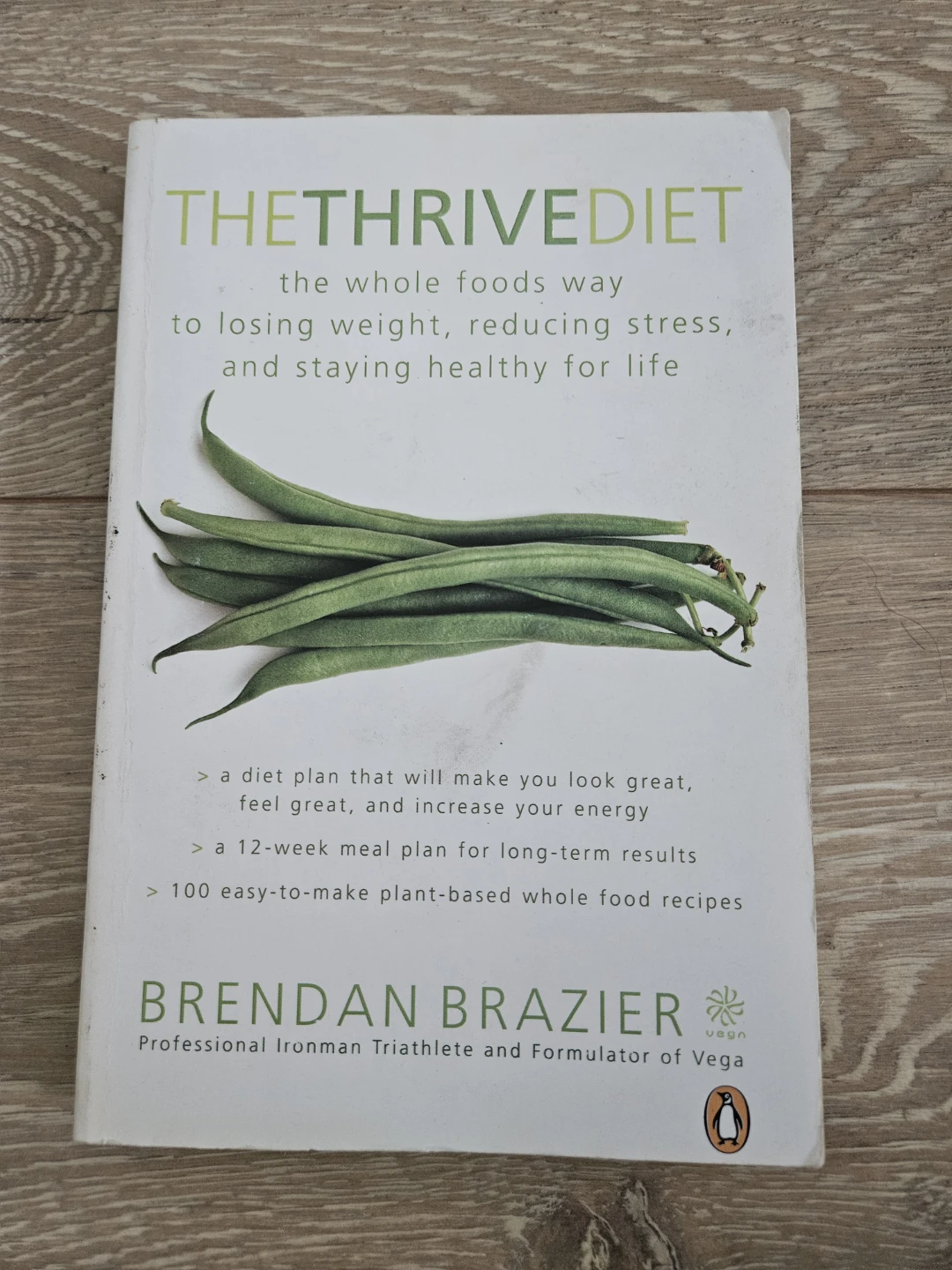 ⚽️ The Thrive Diet Book by Brendan Brazier