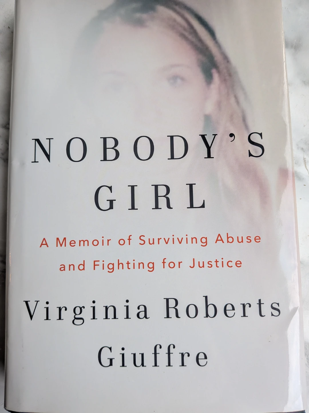Nobody's Girl Memoir by Virginia Roberts Giuffre - photo 2