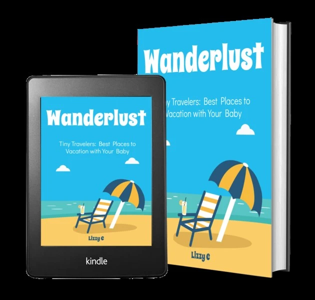 Tiny Travelers: Best Places to Vacation with Your Baby Book - photo 2