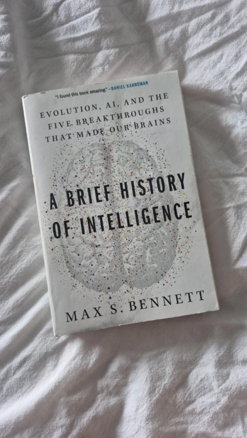 A Brief History of Intelligence by Max S. Bennett