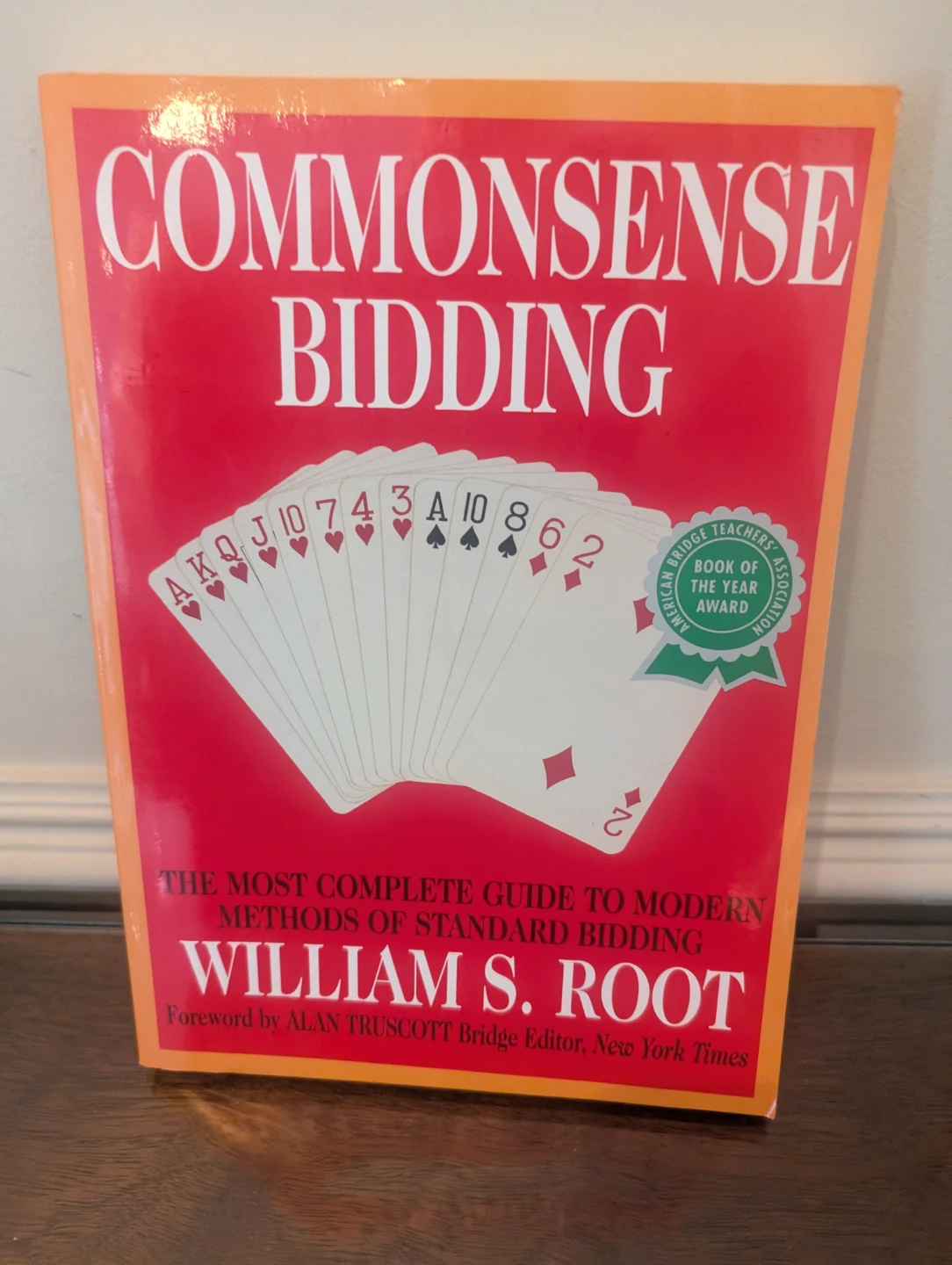 Commonsense Bidding by William S. Root