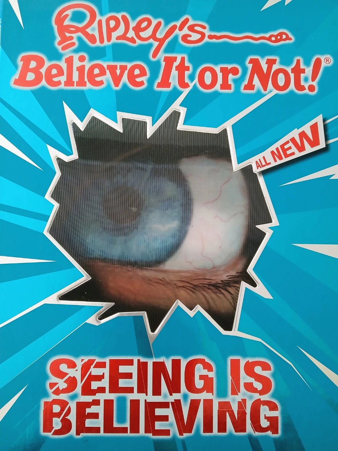 Ripley's Believe It or Not! All New "Seeing is Believing" Book