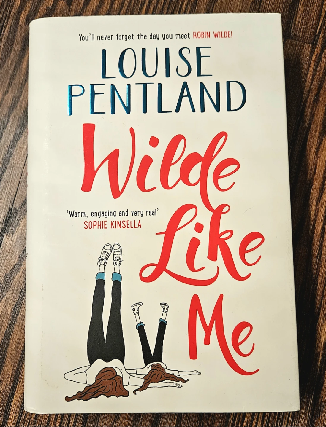 Wilde Like Me by Louise Pentland