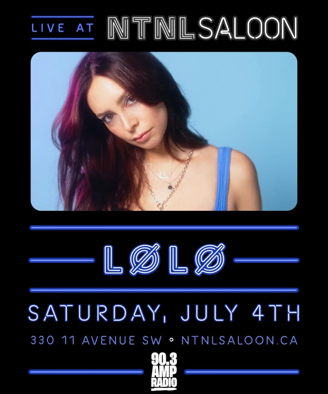 4 Tickets for LØLØ at National Saloon Calgary Stampede