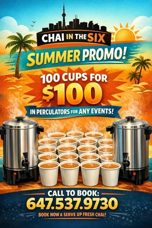 Chai In The Six Summer Promo - 100 Cups for $100
