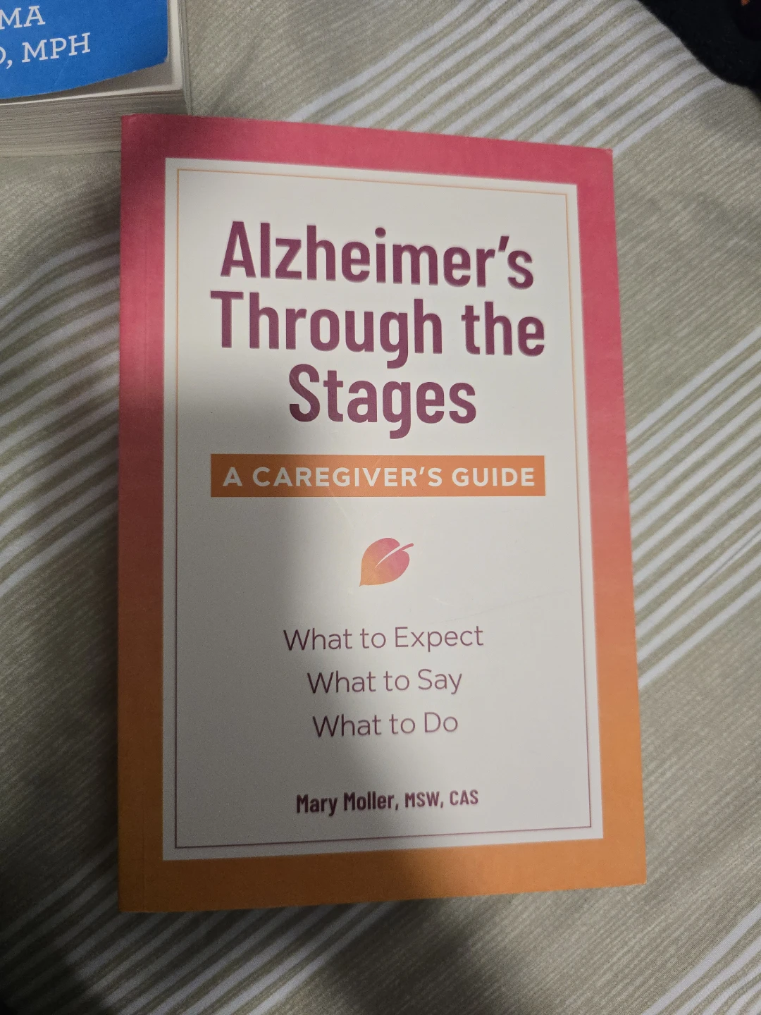 A Family Guide to Caring for People Who Have Alzheimer Disease - photo 2