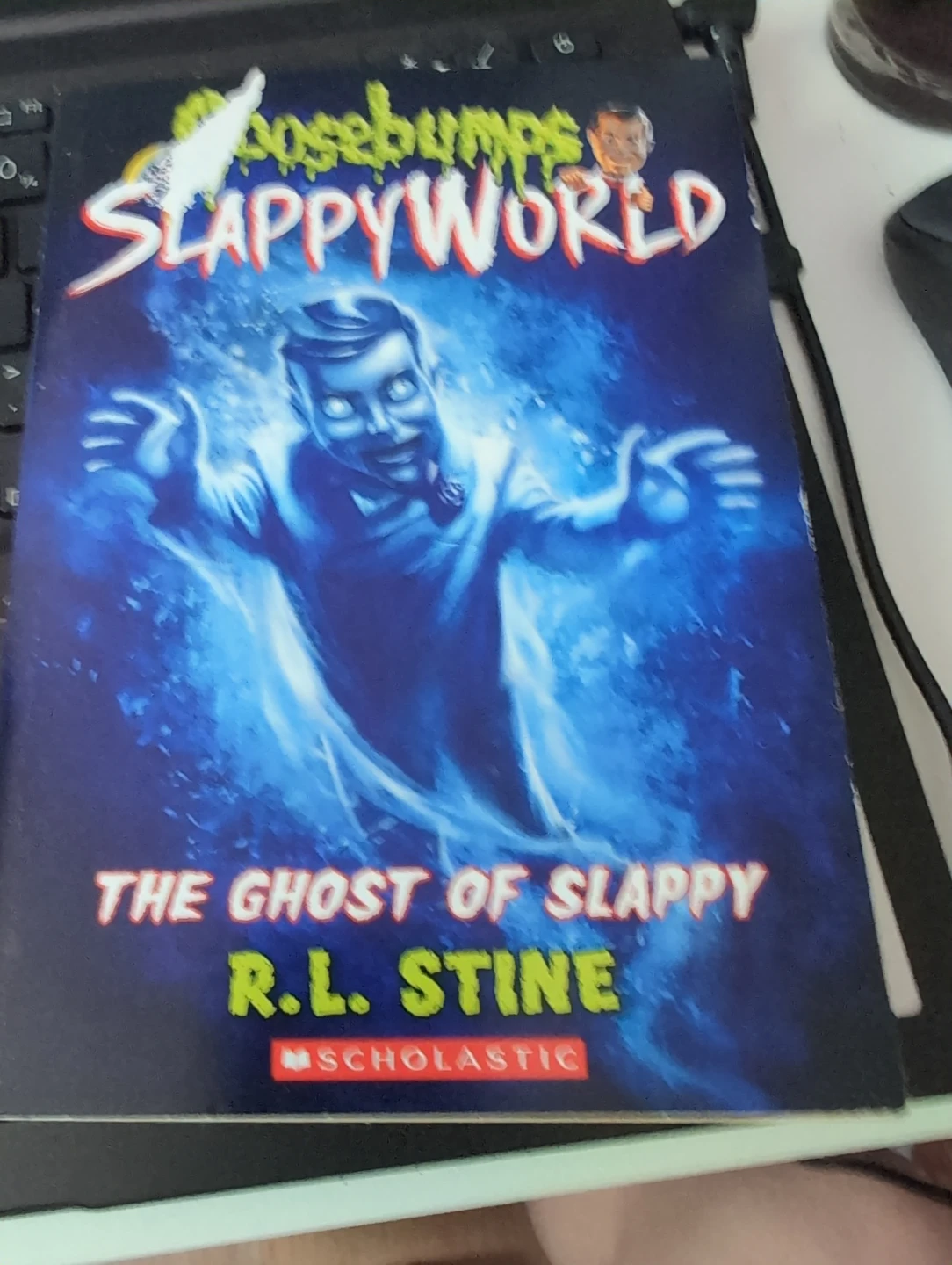 Goosebumps Slappyworld: The Ghost of Slappy by R.L. Stine
