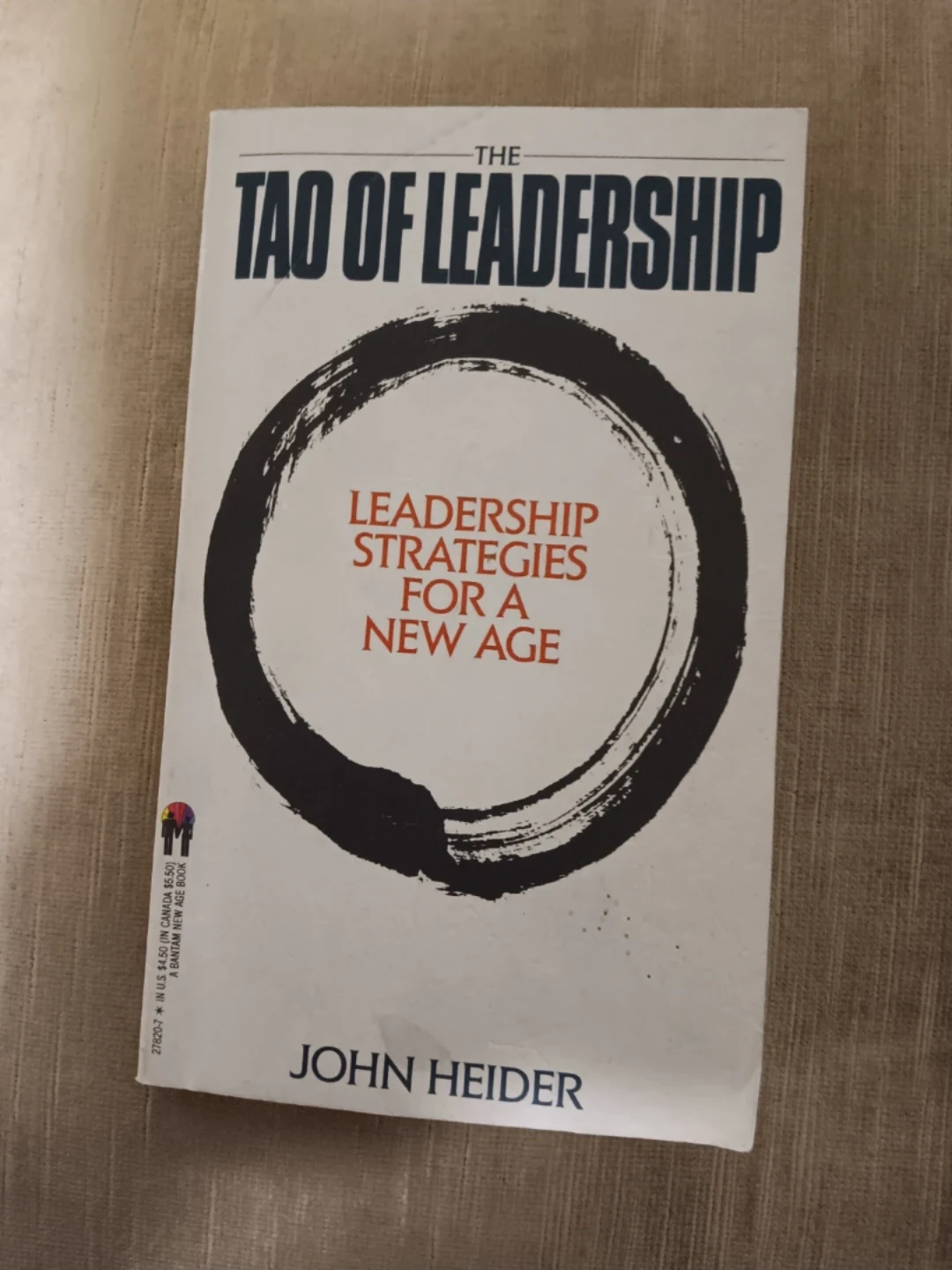 The Tao of Leadership: Leadership Strategies for a New Age