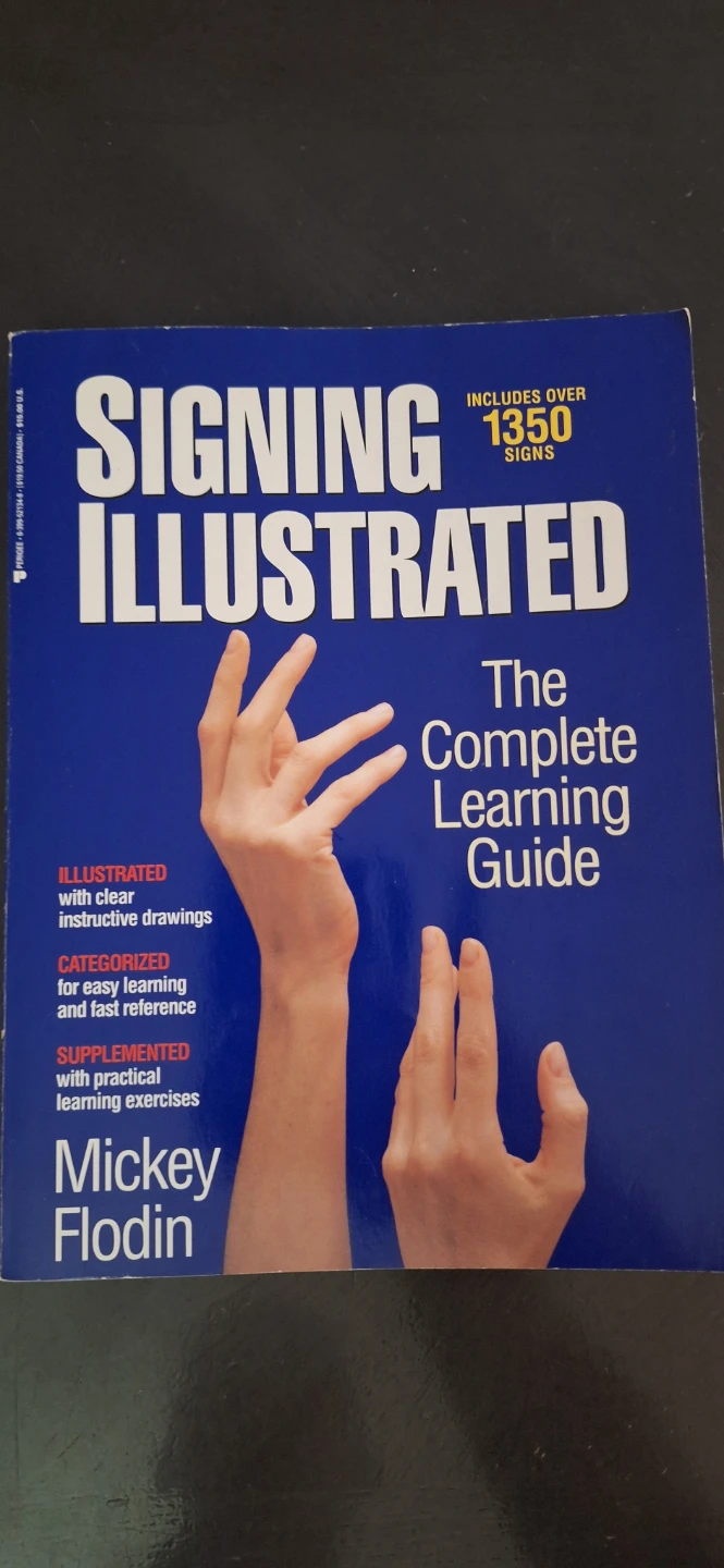 Signing Illustrated: The Complete Learning Guide⚽