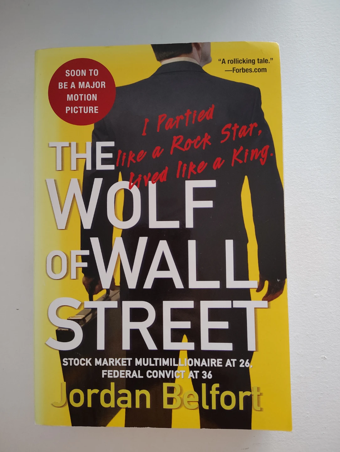 The Wolf of Wall Street by Jordan Belfort