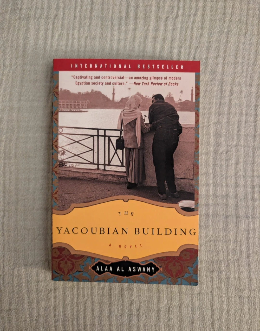 The Yacoubian Building Novel by Alaa Al Aswany