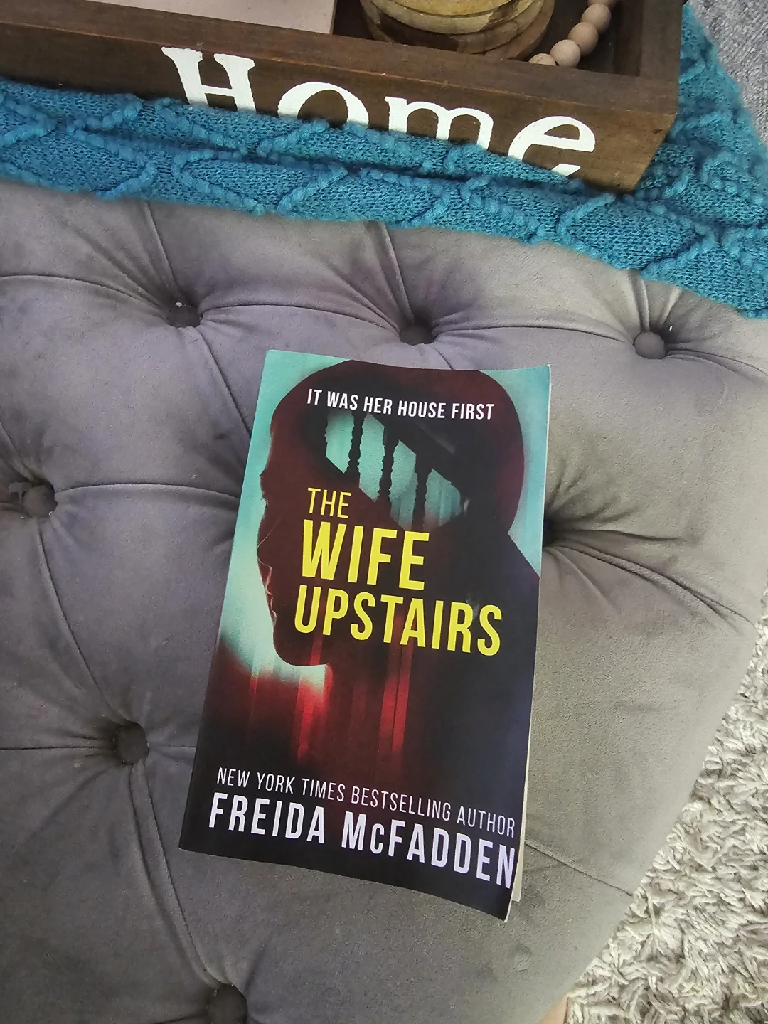 The Wife Upstairs by Freida McFadden Novel - photo 2