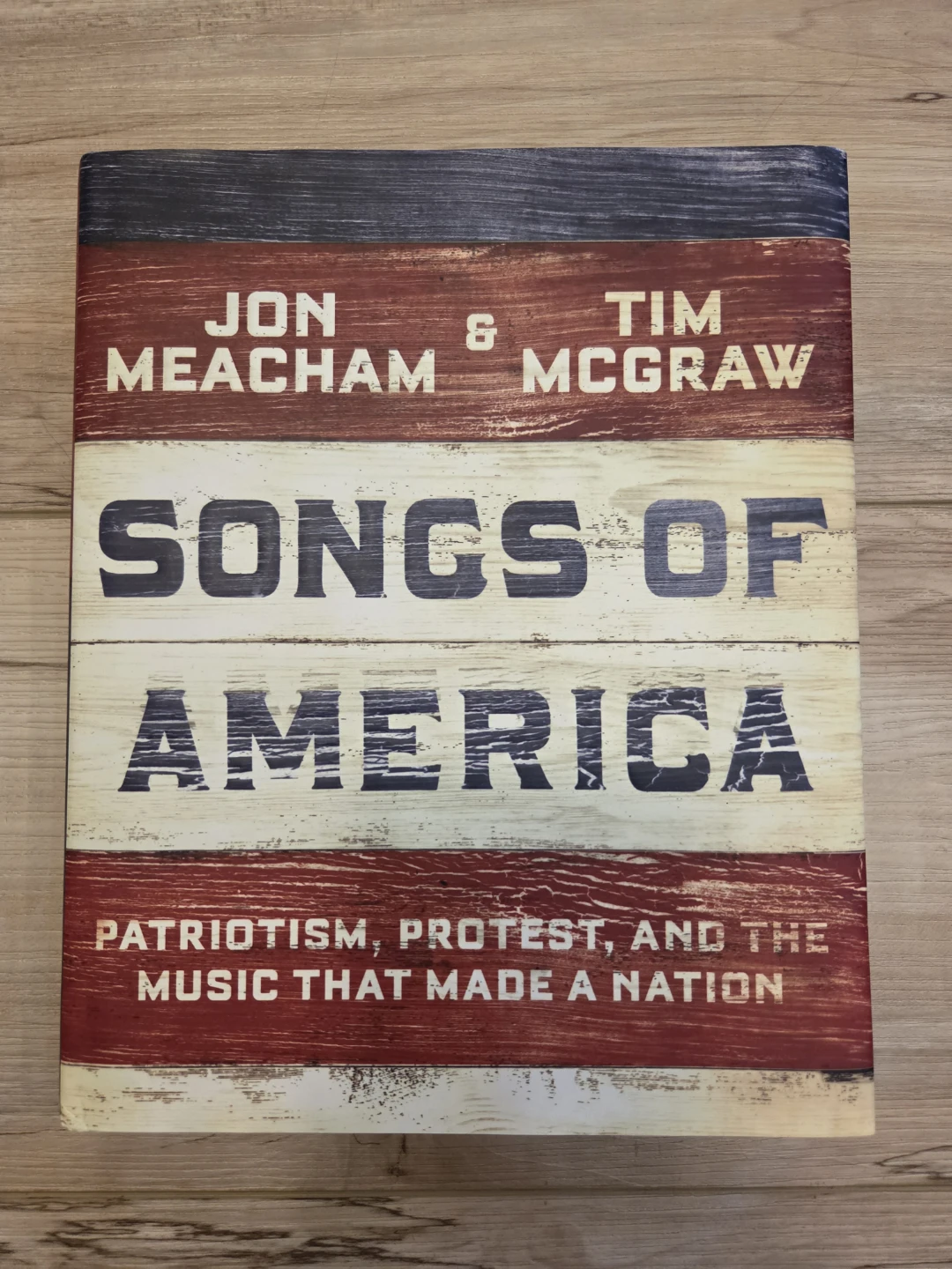 Songs of America by Jon Meacham & Tim McGraw Book