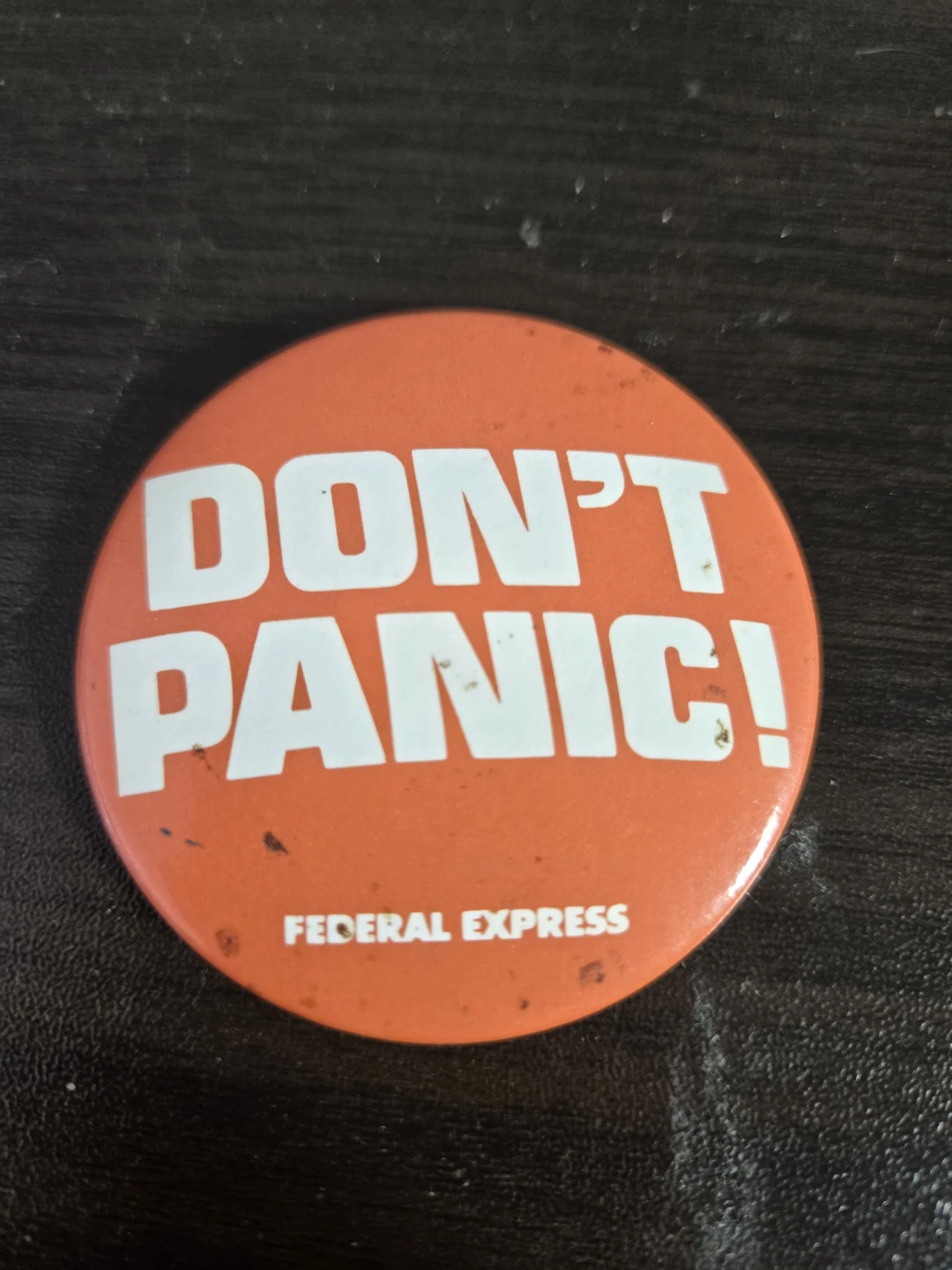 Federal Express "Don't Panic!" Button Pin