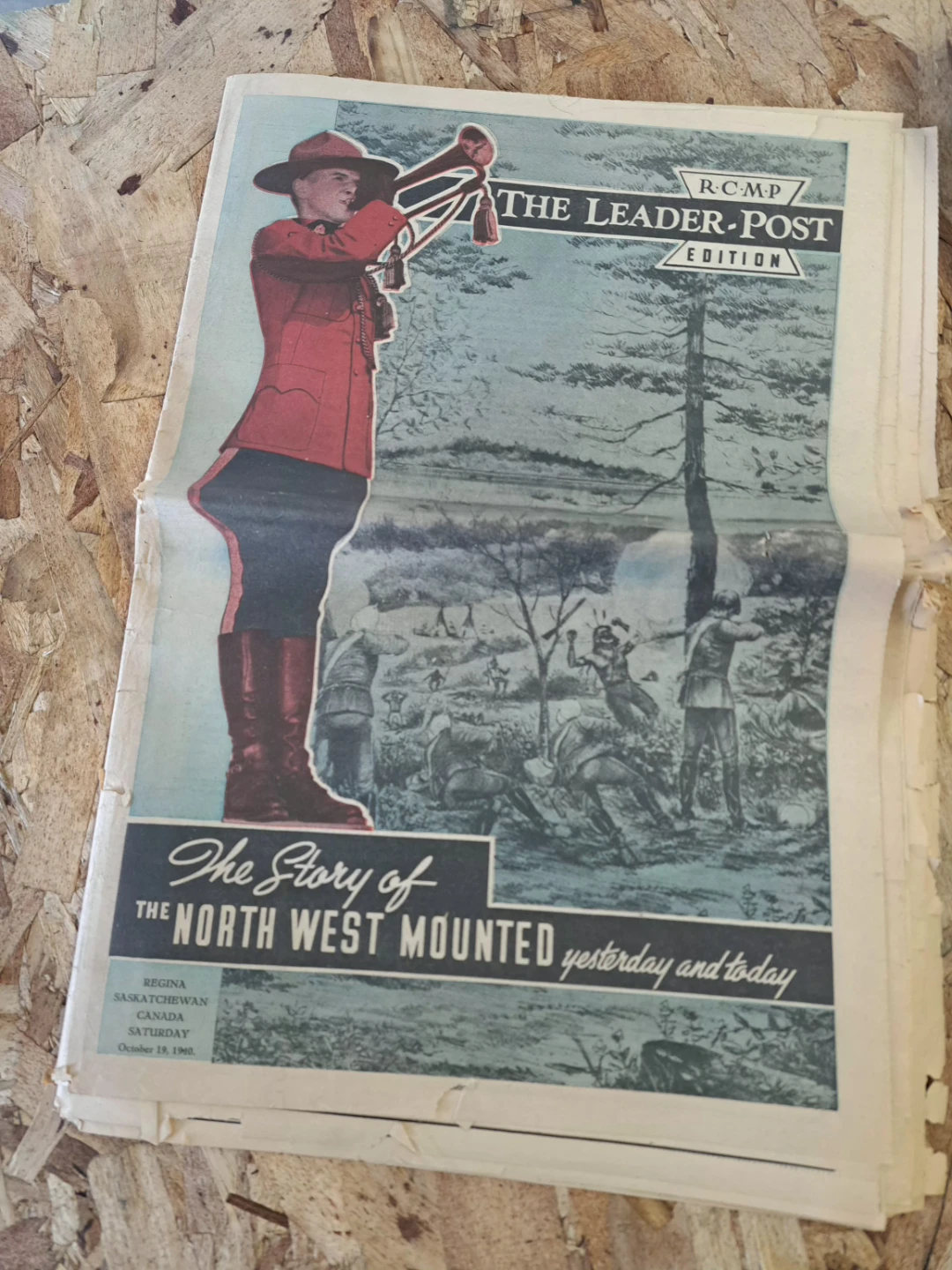 The Leader-Post Edition: The Story of the North West Mounted