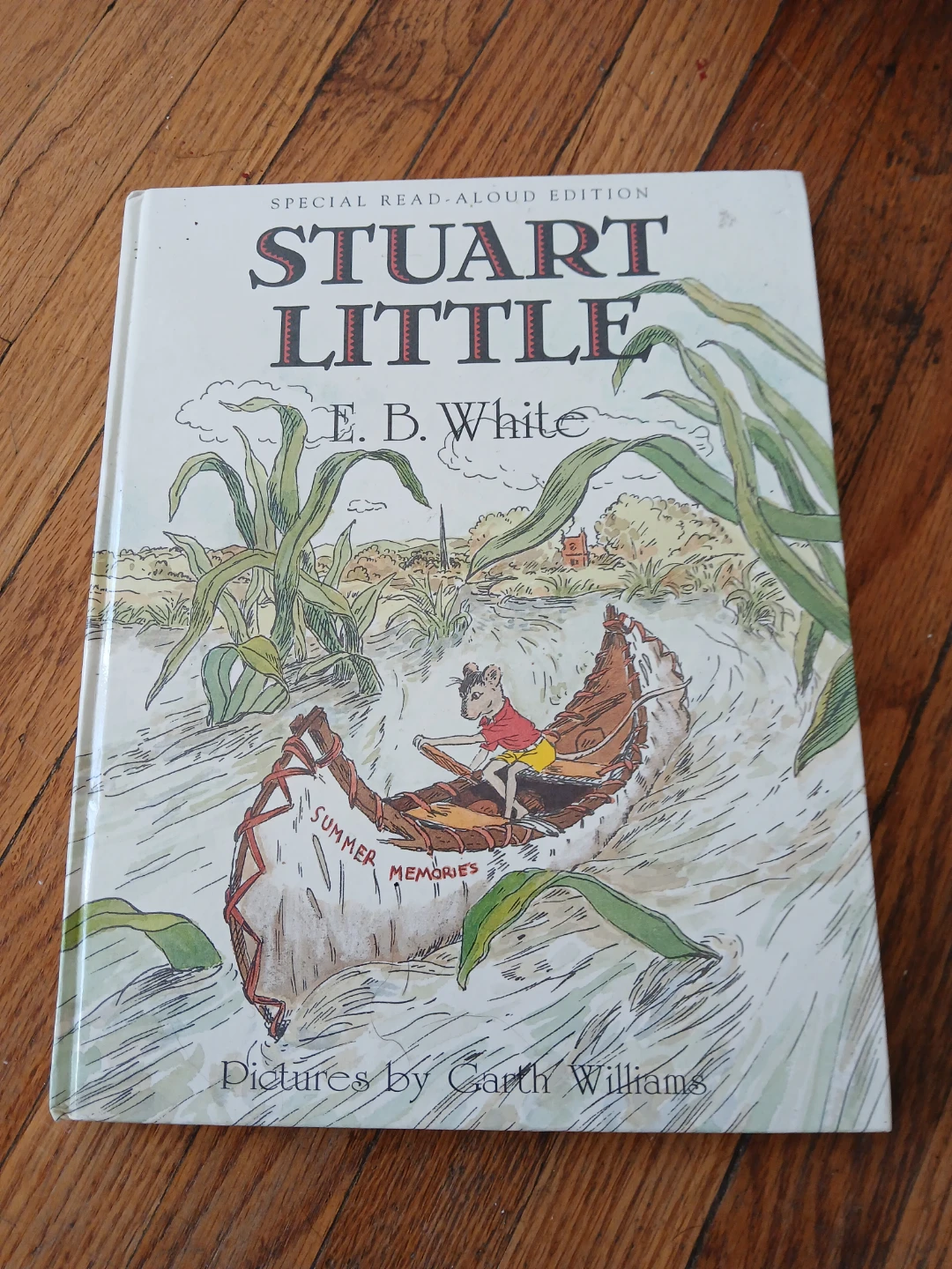 Stuart Little by E.B. White - Special Read-Aloud Edition