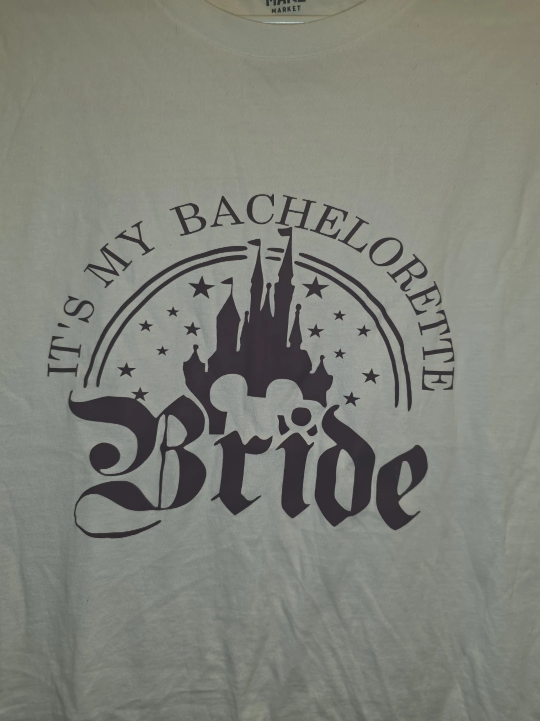 Make Market Bride Bachelorette T-Shirt - photo 2