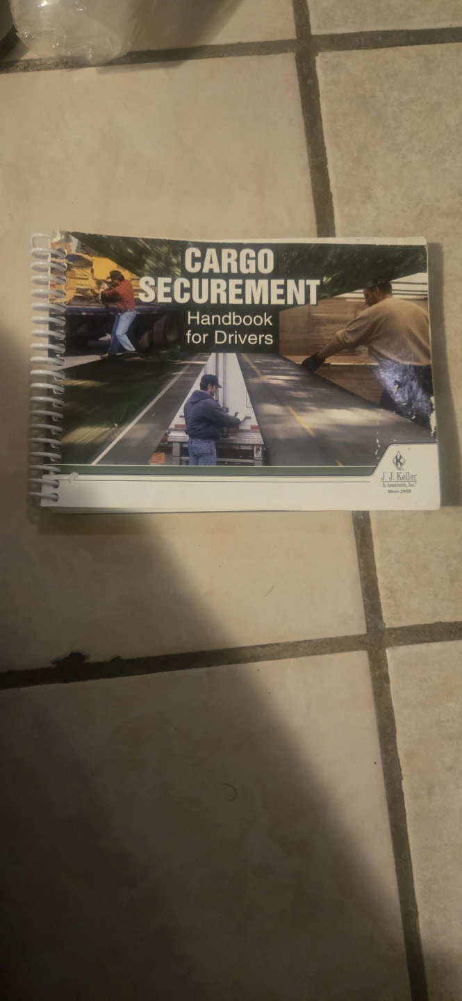 J. J. Keller Cargo Securement Handbook for Drivers