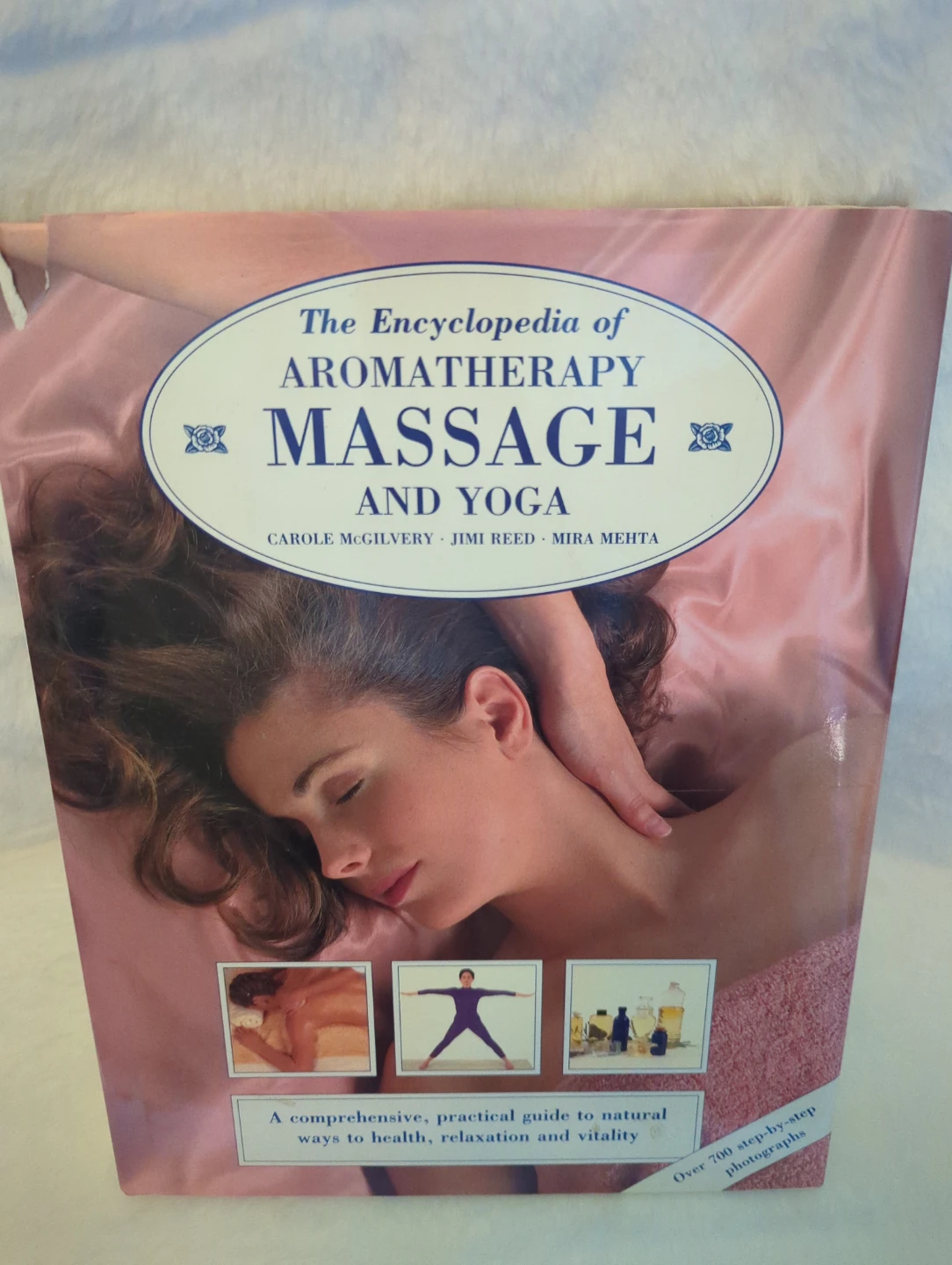The Encyclopedia of Aromatherapy, Massage and Yoga Book