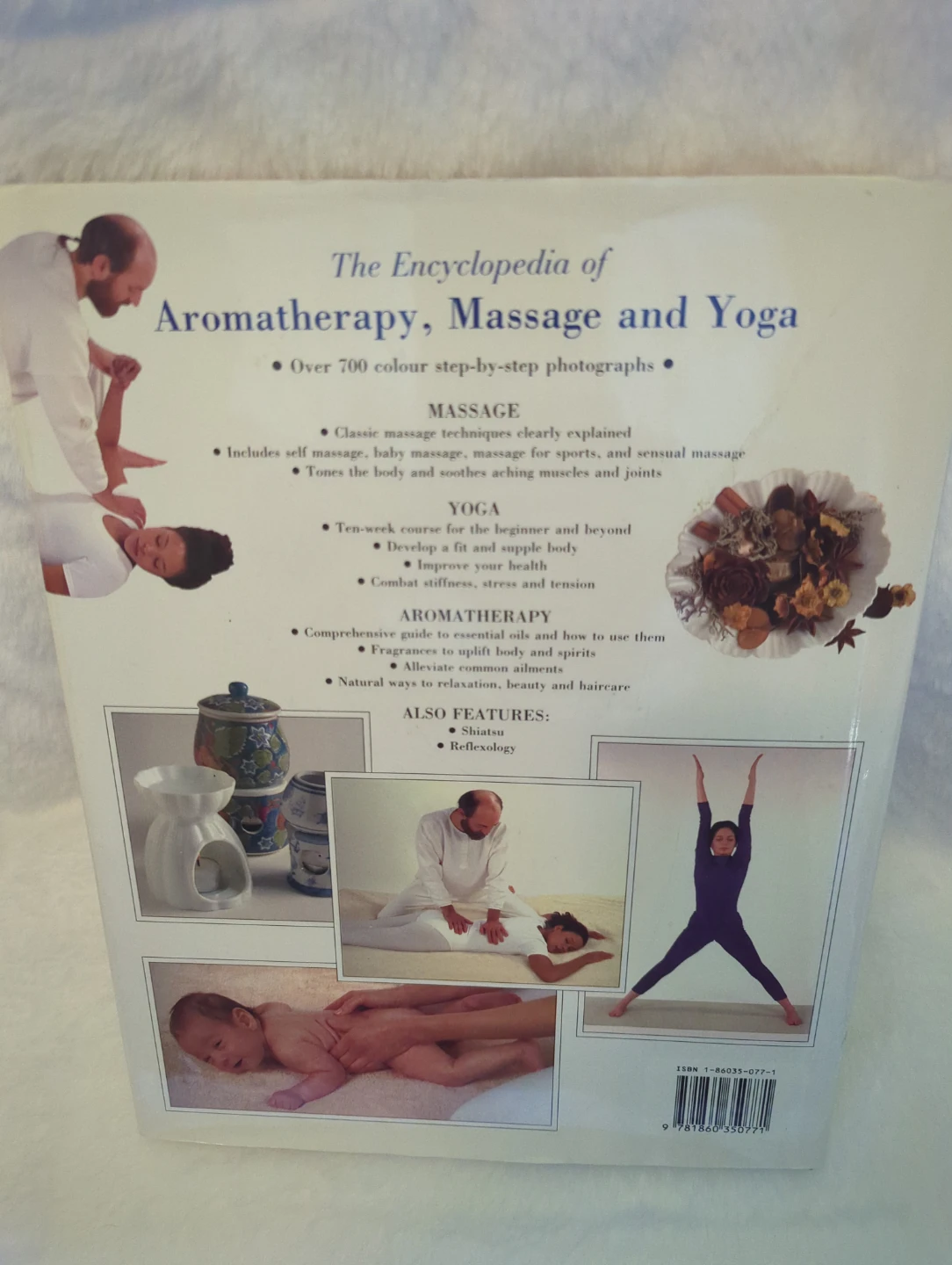 The Encyclopedia of Aromatherapy, Massage and Yoga Book - photo 2