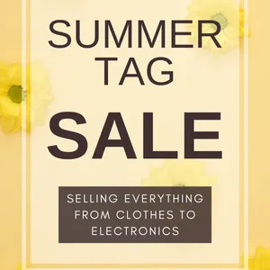 Summer Tag Sale - Clothes to Electronics