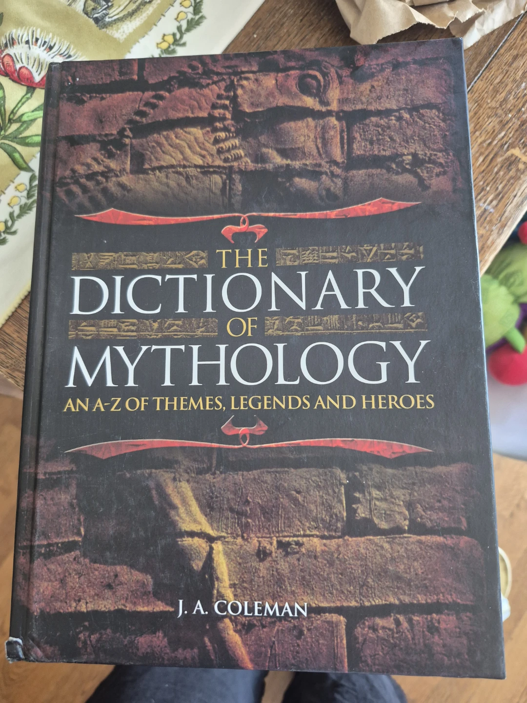 The Dictionary of Mythology by J.A. Coleman