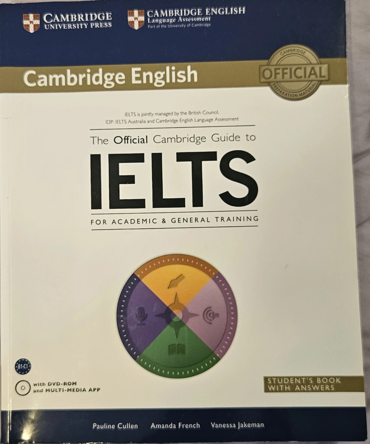 The Official Cambridge Guide to IELTS Student's Book