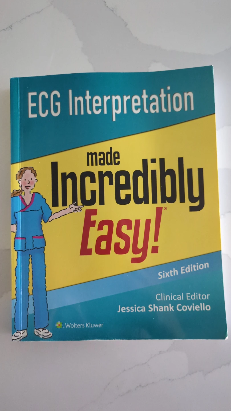 ECG interpretation made incredibly easy (6th edition)