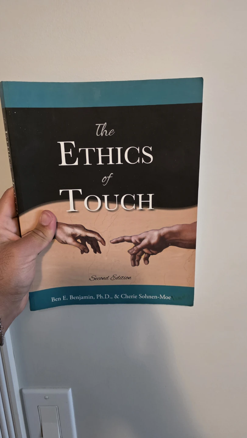 The Ethics of Touch: A Hands-on Practitioner's Guide