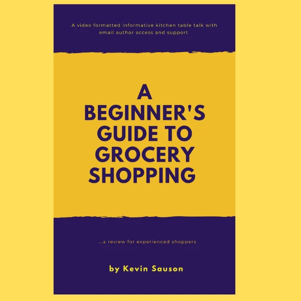 A Beginner's Guide to Grocery Shopping - photo 2