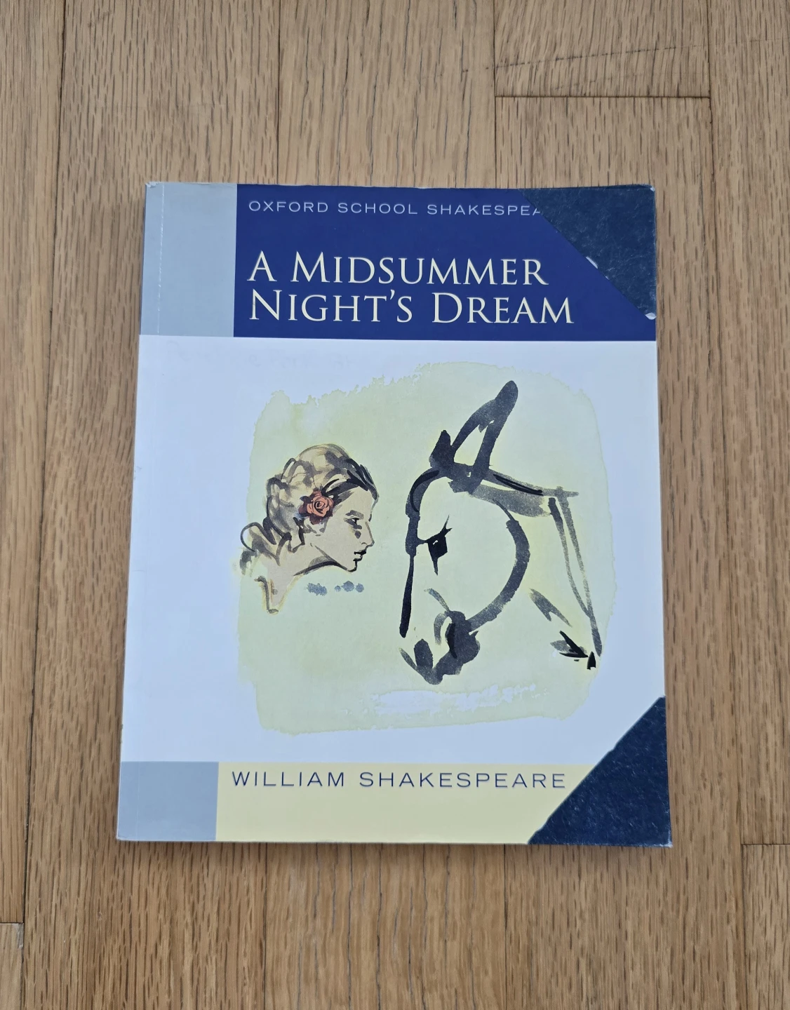 A Midsummer Night's Dream by William Shakespeare