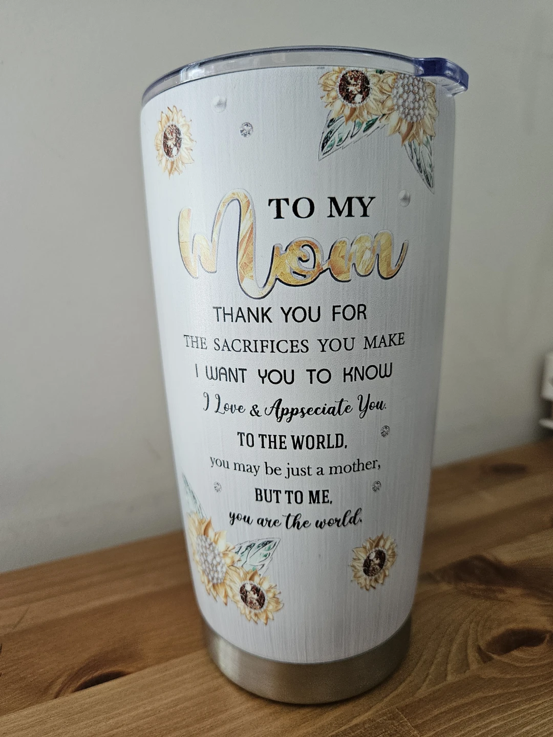 Tumbler for Mom - "You Are The World" - photo 3