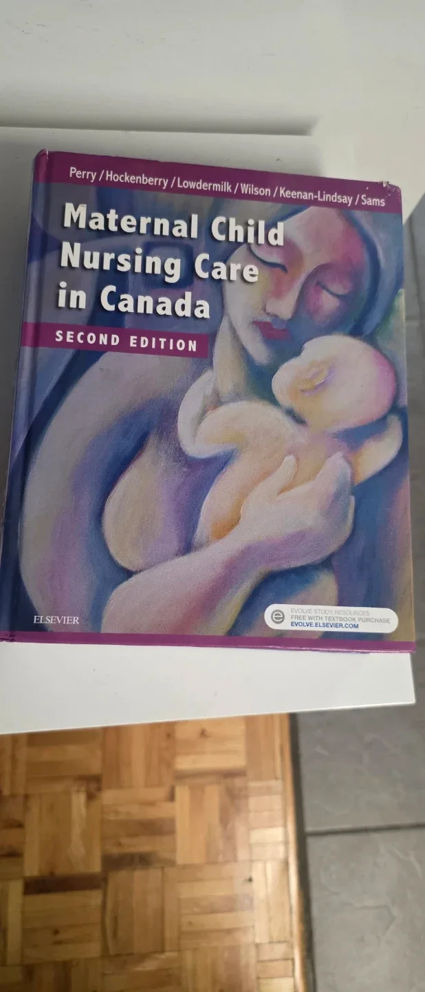 Maternal Child Nursing Care in Canada - Second Edition Textbook