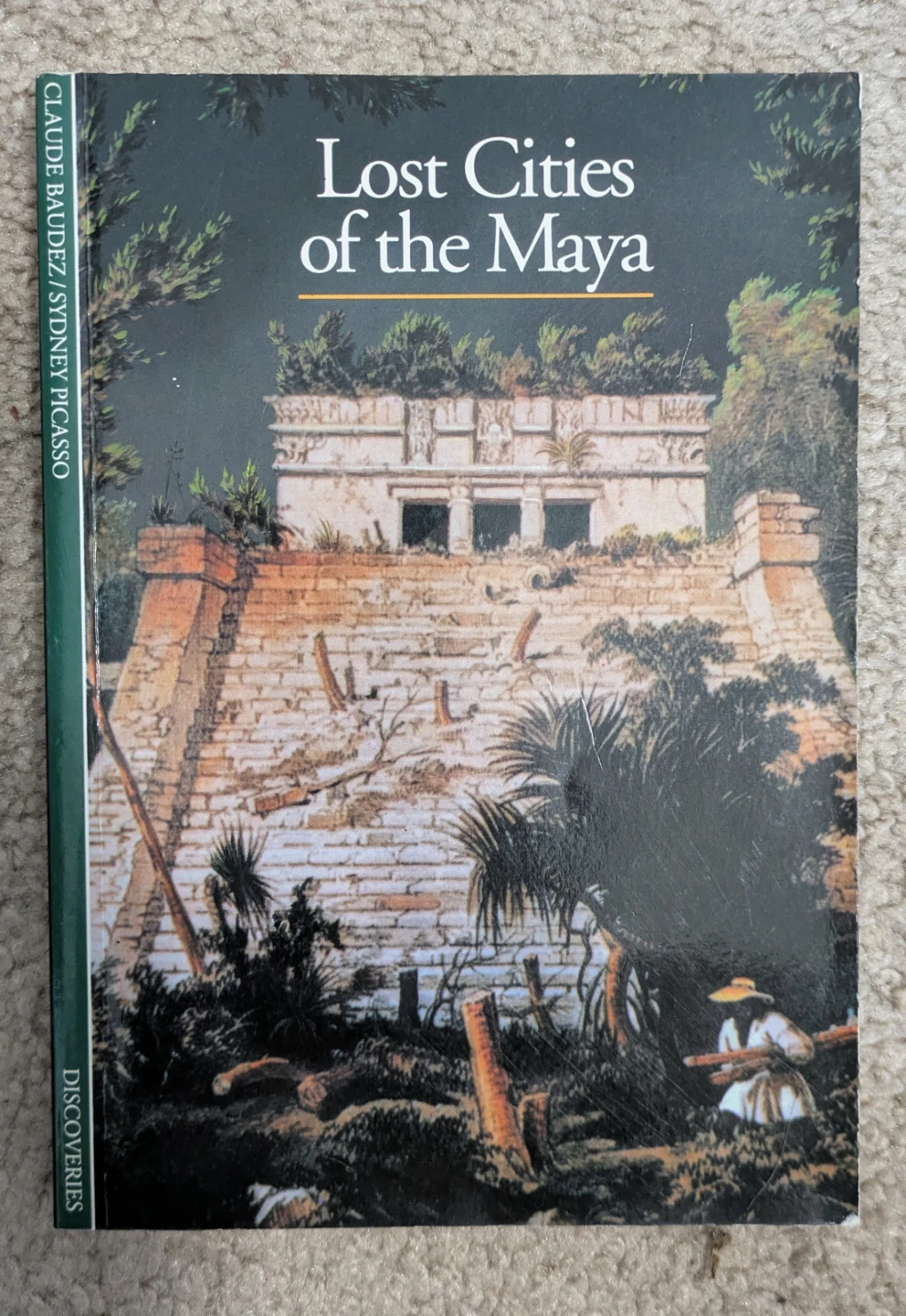 Lost Cities of the Maya Book