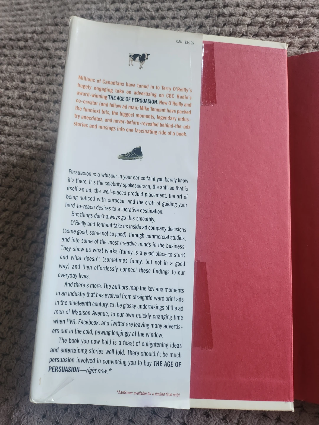 The Age of Persuasion: How Marketing Ate Our Culture Book - photo 3