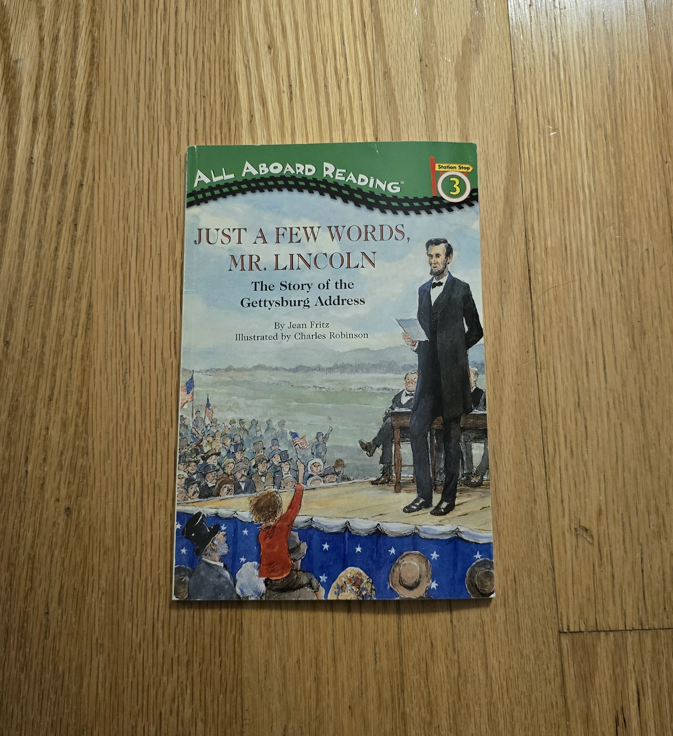 All Aboard Reading: Just a Few Words, Mr. Lincoln