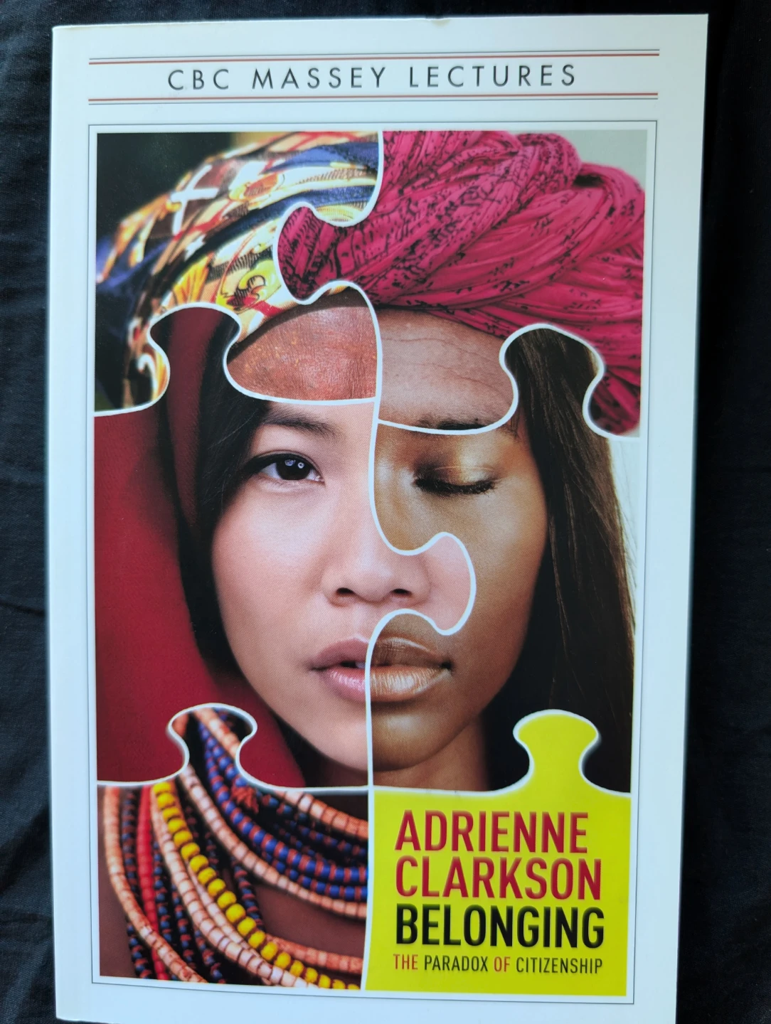 Belonging: The Paradox of Citizenship by Adrienne Clarkson