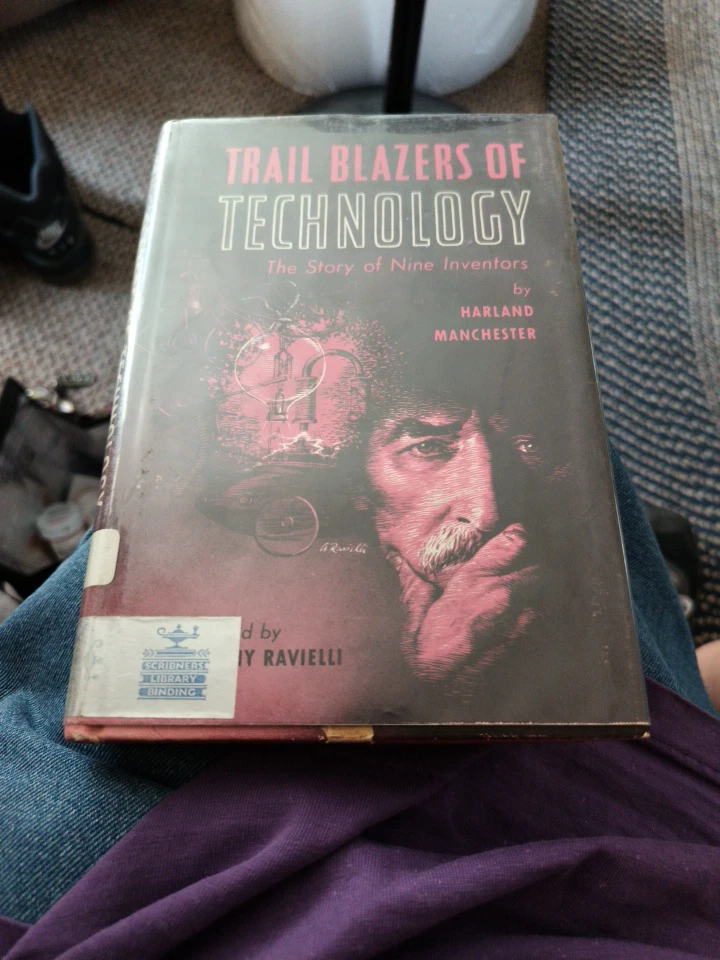 Trail Blazers of Technology: The Story of Nine Inventors - photo 3