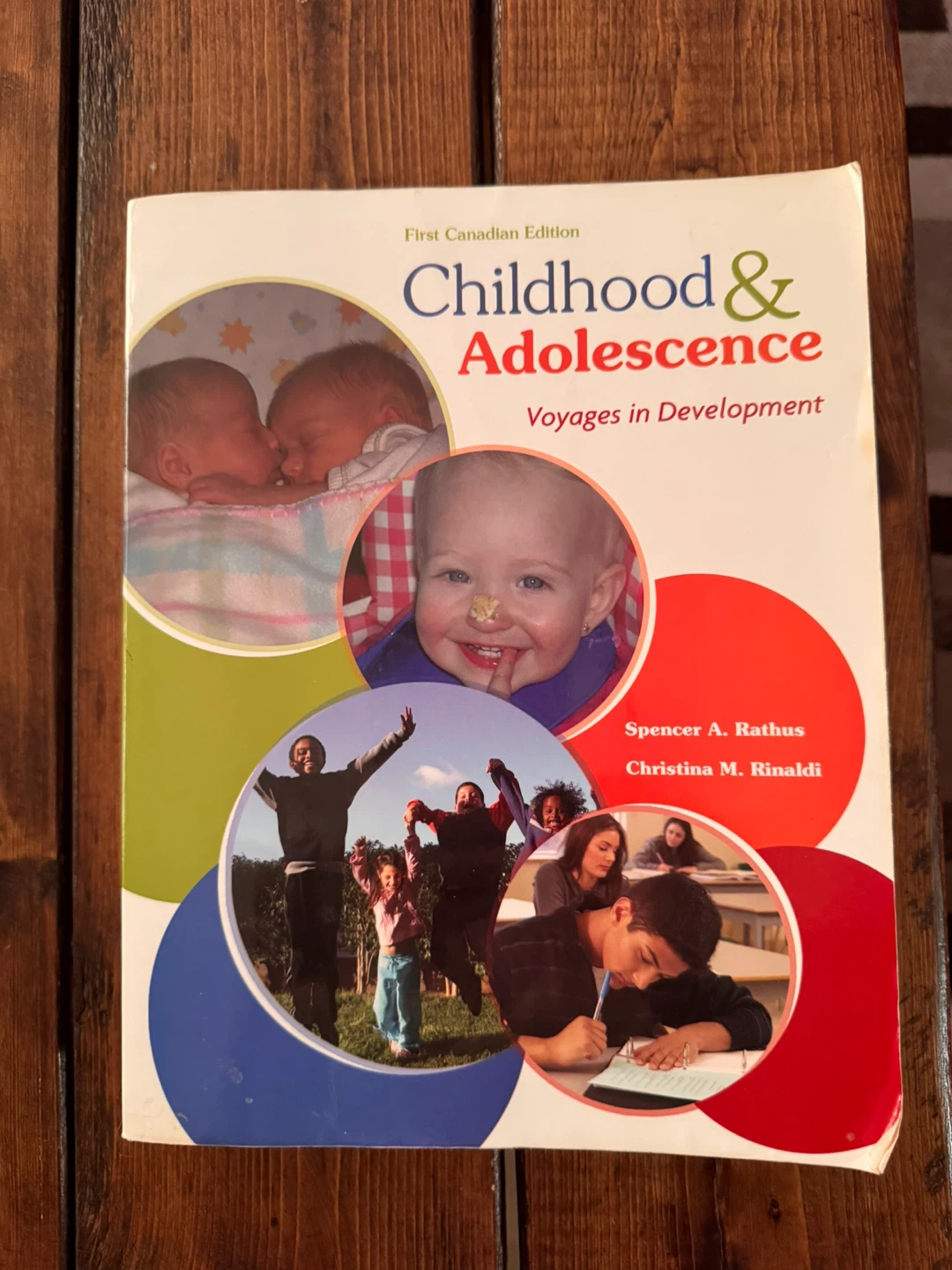 Childhood & Adolescence: Voyages in Development Textbook