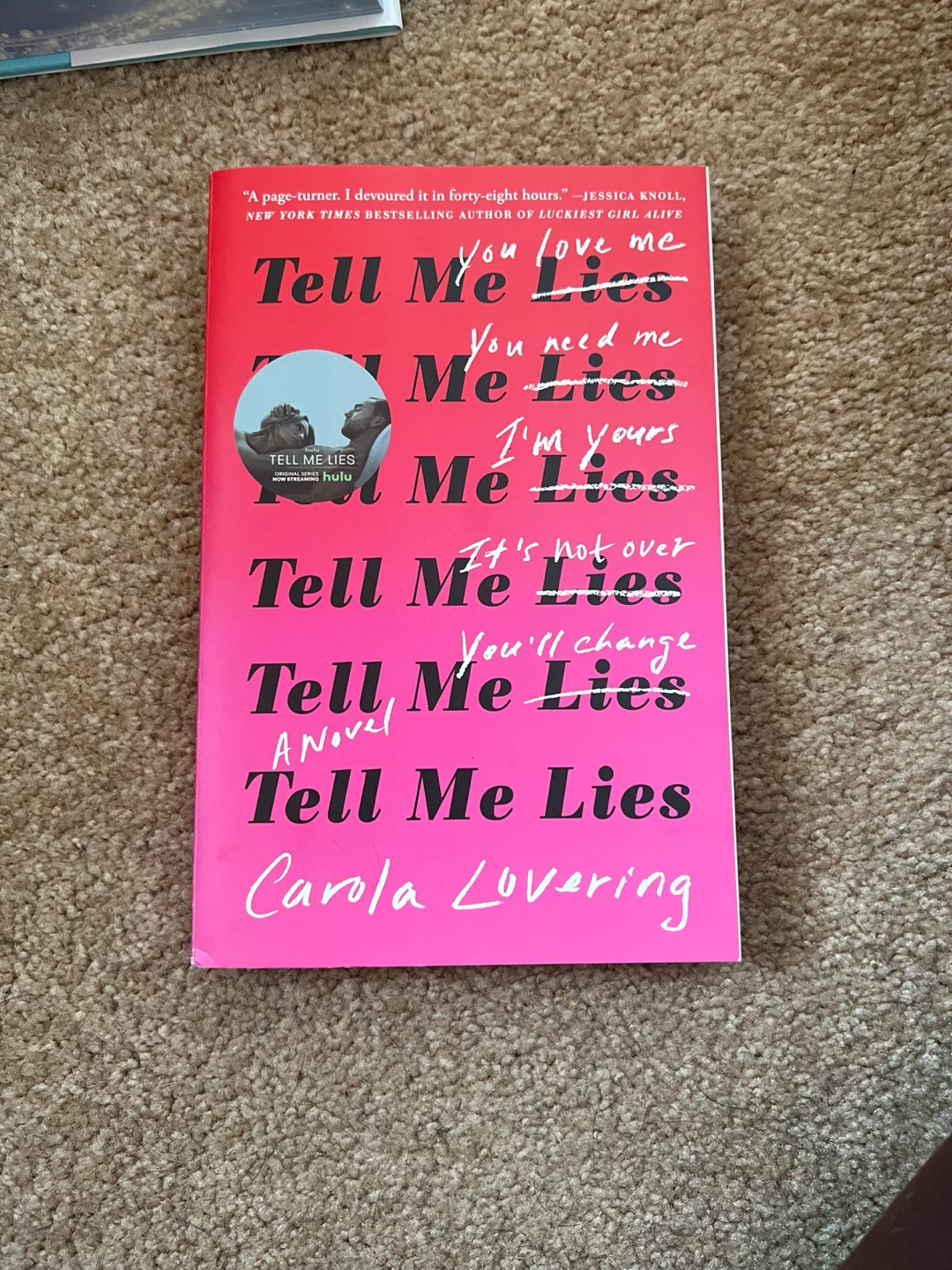 Tell Me Lies by Carola Lovering - Novel
