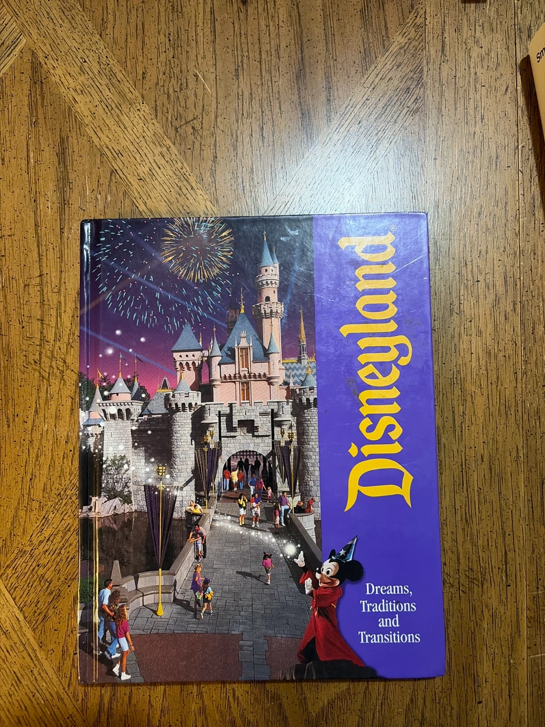 Disneyland Dreams, Traditions and Transitions