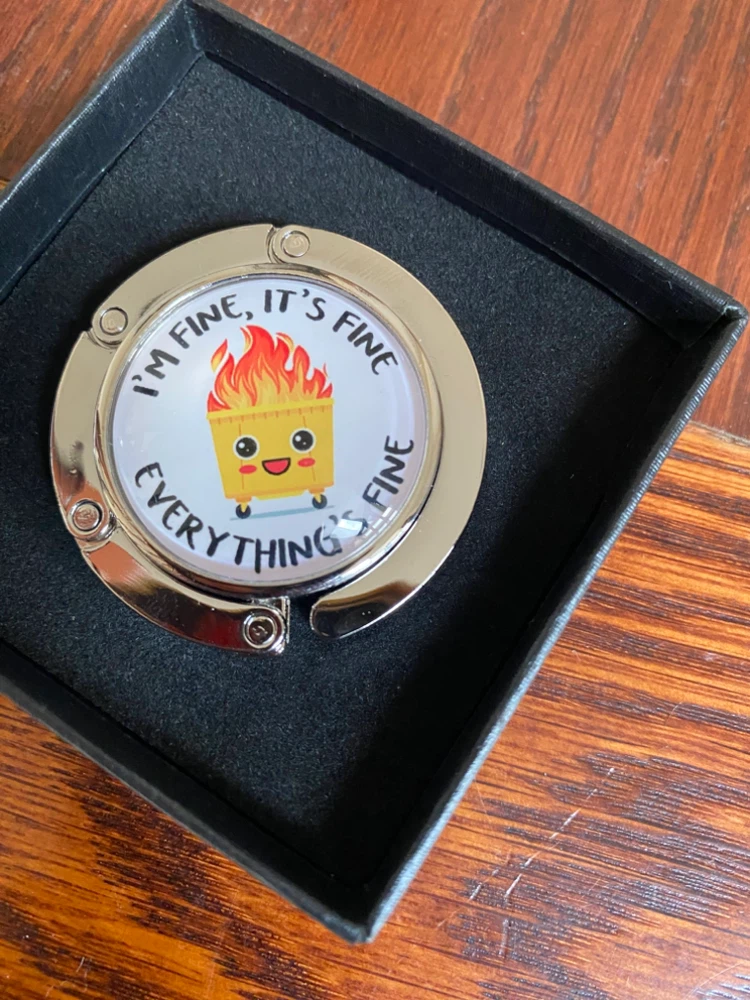 Bag Hanger with "Everything's Fine" Dumpster Fire Design